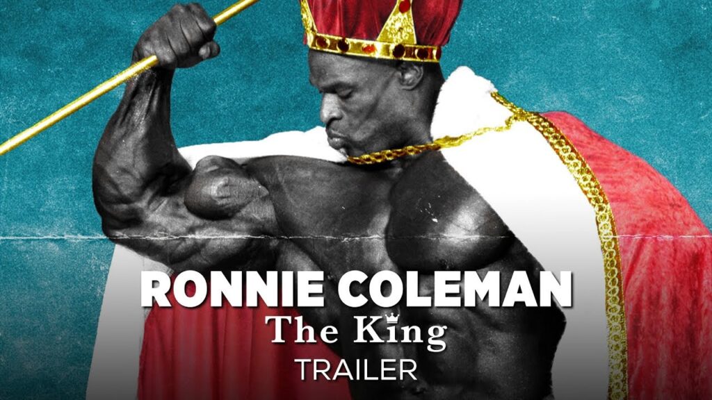 sports movies Ronnie Coleman “The King”